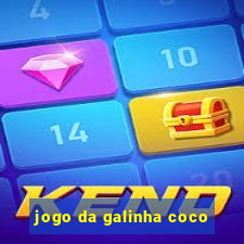 jogo da galinha coco